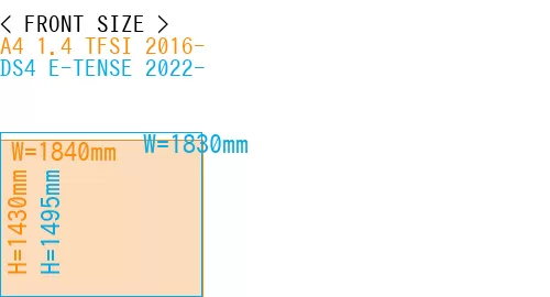 #A4 1.4 TFSI 2016- + DS4 E-TENSE 2022-